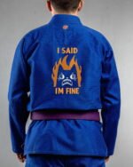 I'm Fine embroidery on the back of a blue BJJ Gi