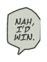 Nah,i'd Win embroidery artwork preview